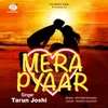 About Mera Pyar Song